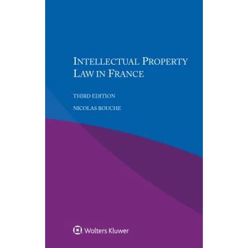 Intellectual Property Law in France