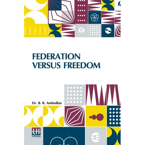 Federation Versus Freedom - Paperback