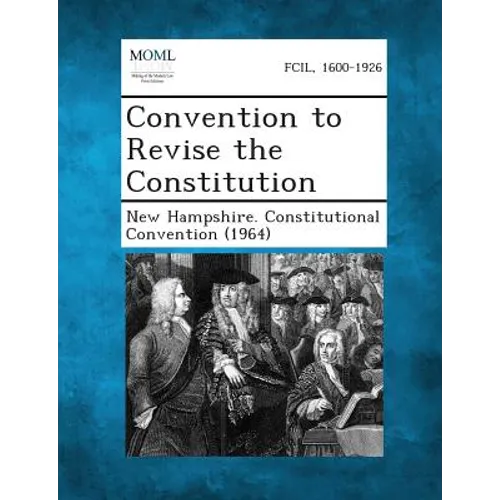 Convention to Revise the Constitution