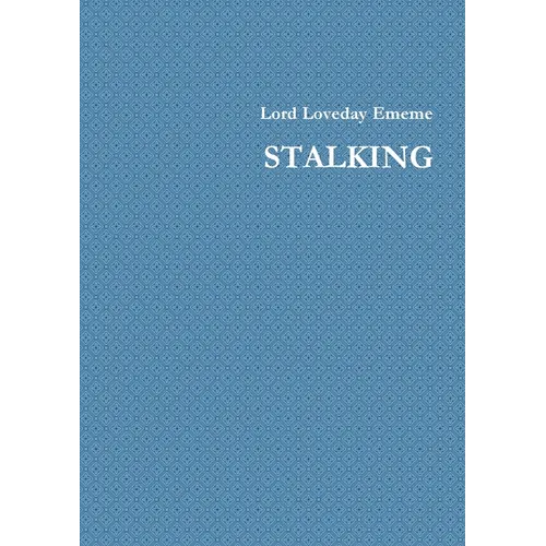 Stalking