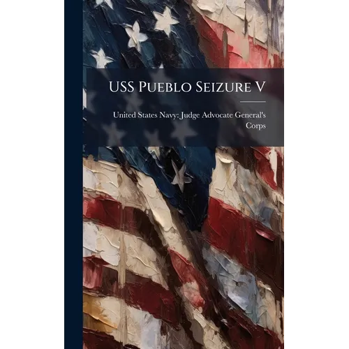 USS Pueblo Seizure V