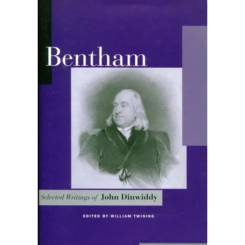 Bentham: Selected Writings of John Dinwiddy