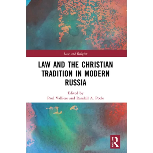 Law and the Christian Tradition in Modern Russia