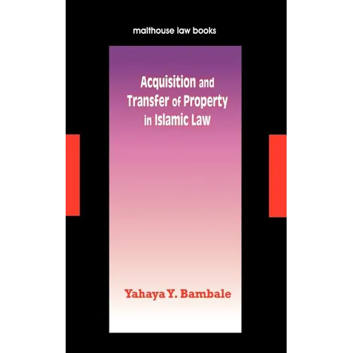 Acquisition and Transfer of Property in