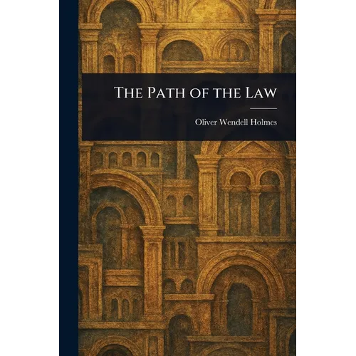 The Path of the Law