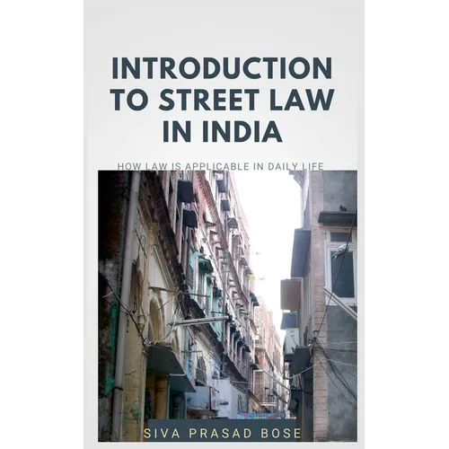 Introduction to Street Law in India - Paperback