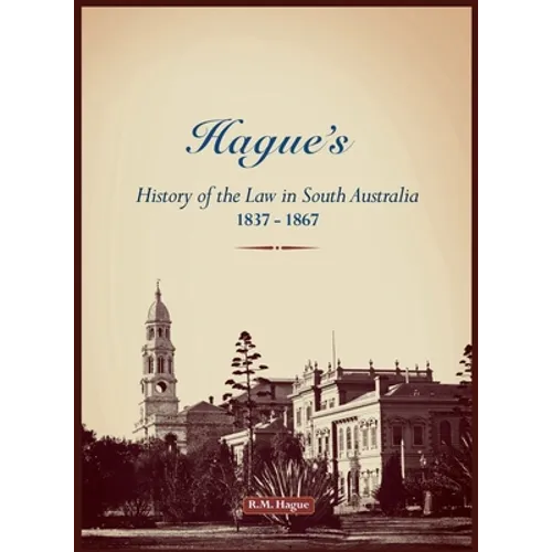Hague's History of the Law, 1837-1867