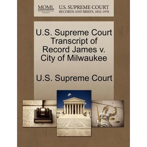 U.S. Supreme Court Transcript of Record James V. City of Milwaukee