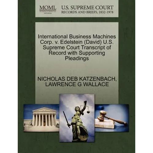 International Business Machines Corp. V. Edelstein (David) U.S. Supreme Court Transcript of Record with Supporting Pleadings