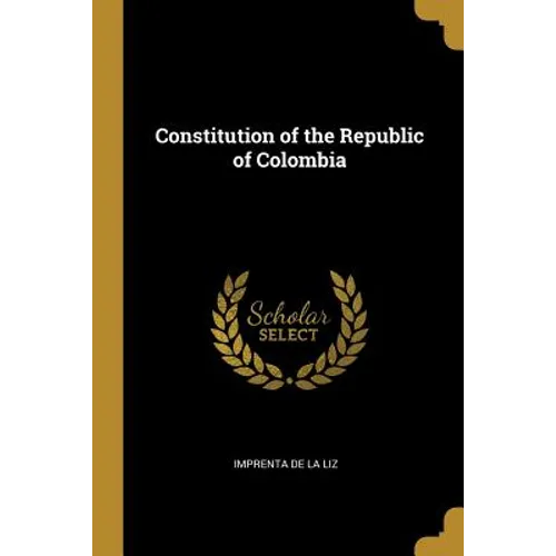 Constitution of the Republic of Colombia