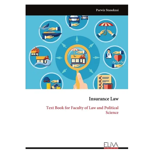 Insurance Law: Text Book for Faculty of Law and Political Science - Paperback