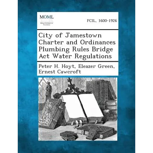City of Jamestown Charter and Ordinances Plumbing Rules Bridge ACT Water Regulations
