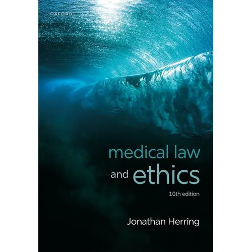 Medical Law and Ethics