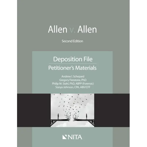 Allen v. Allen: Deposition File, Petitioner's Materials