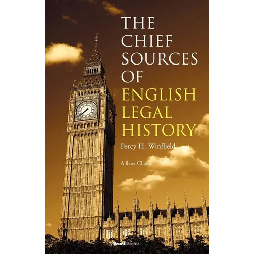The Chief Sources of English Legal History