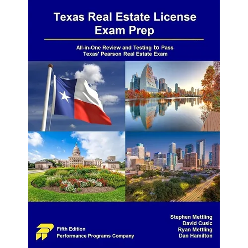 Texas Real Estate License Exam Prep: All-in-One Review and Testing to Pass Texas' Pearson Real Estate Exam