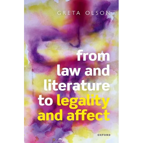 From Law and Literature to Legality and Affect