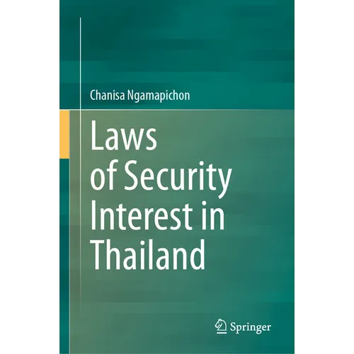 Laws of Security Interest in Thailand