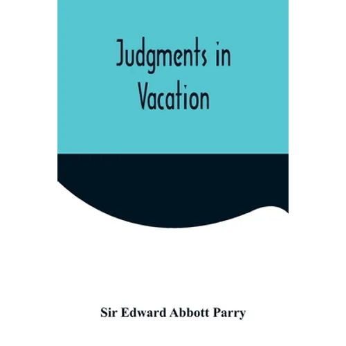 Judgments in Vacation