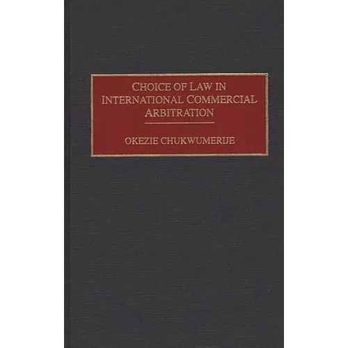 Choice of Law in International Commercial Arbitration