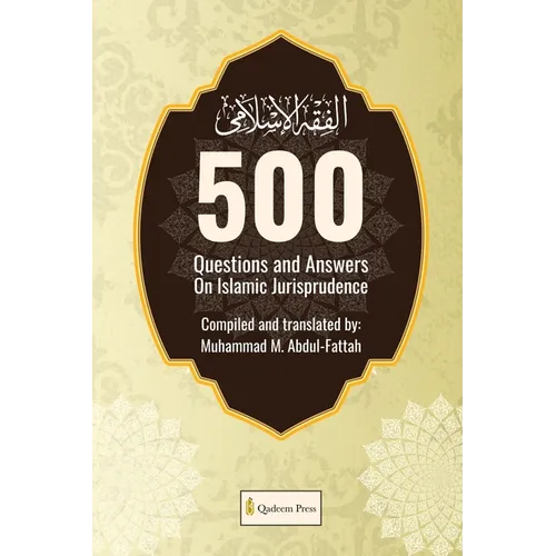 500 Questions and Answers on Islamic Jurisprudence