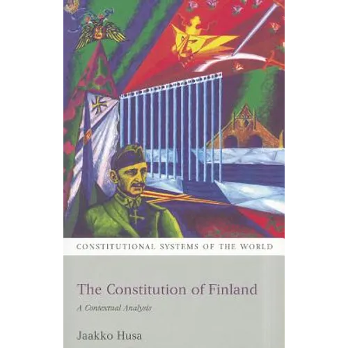 The Constitution of Finland: A Contextual Analysis