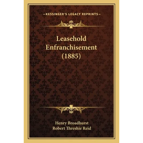 Leasehold Enfranchisement (1885)
