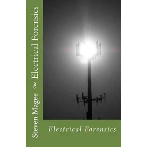 Electrical Forensics