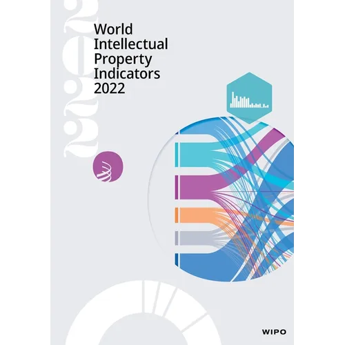 World Intellectual Property Indicators 2022 - Paperback
