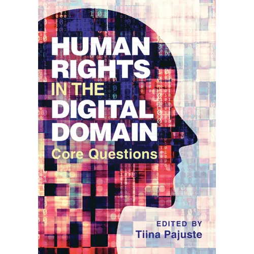 Human Rights in the Digital Domain
