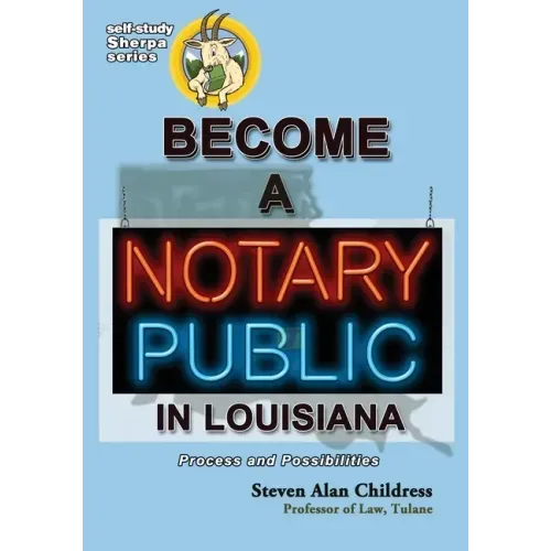 Become a Notary Public in Louisiana: Process and Possibilities