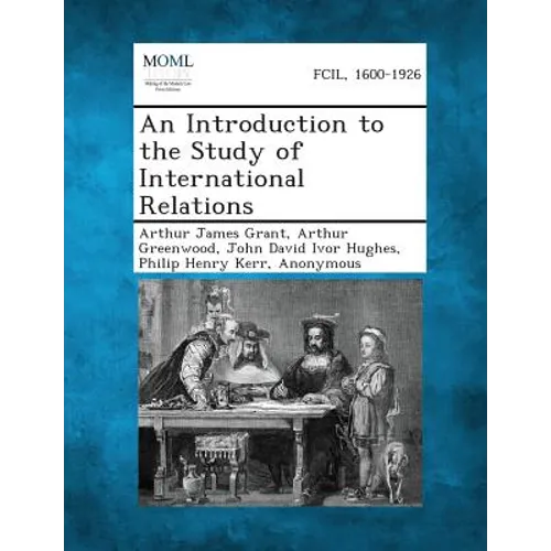 An Introduction to the Study of International Relations