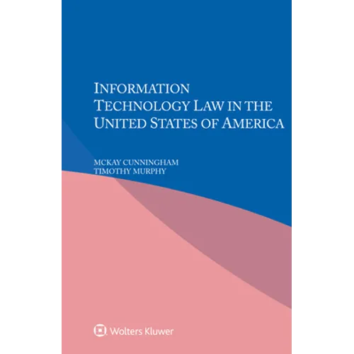 Information Technology Law in the United States of America