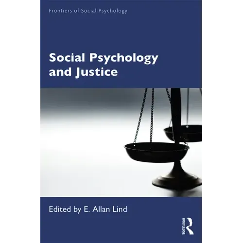 Social Psychology and Justice