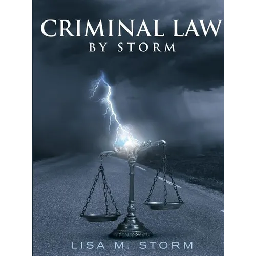 Criminal Law By Storm