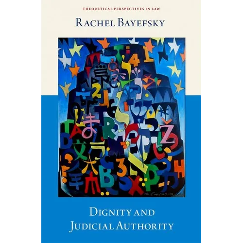 Dignity and Judicial Authority