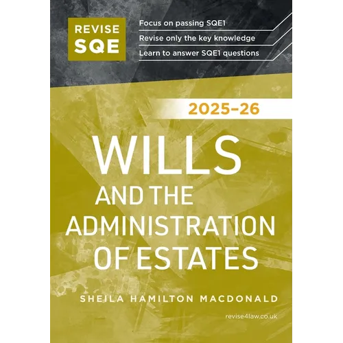 Revise SQE Wills and the Administration of Estates 2025-26