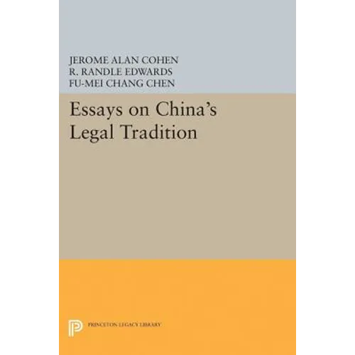 Essays on China's Legal Tradition