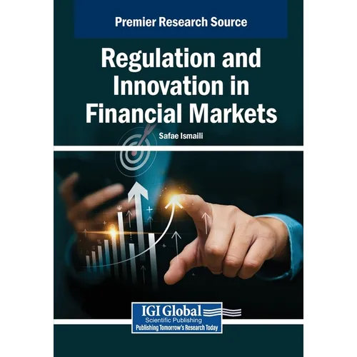 Regulation and Innovation in Financial Markets