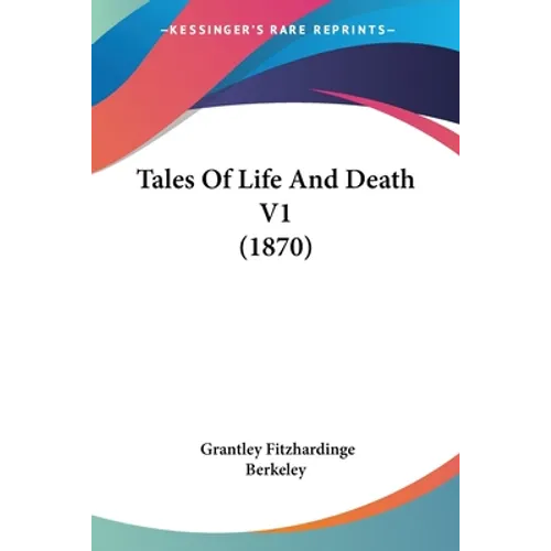 Tales Of Life And Death V1 (1870)