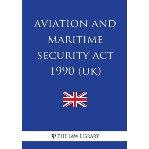 Aviation and Maritime Security Act 1990