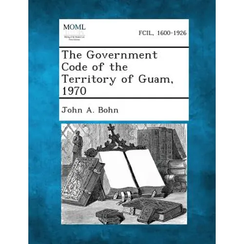 The Government Code of the Territory of Guam, 1970