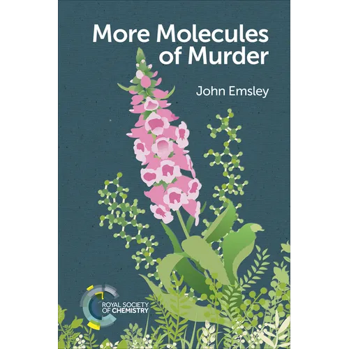 More Molecules of Murder