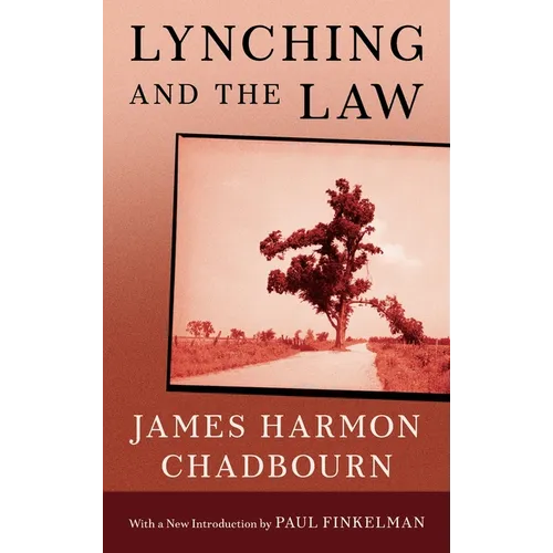 Lynching and the Law [1933]