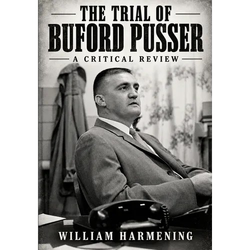 The Trial of Buford Pusser: A Critical Review