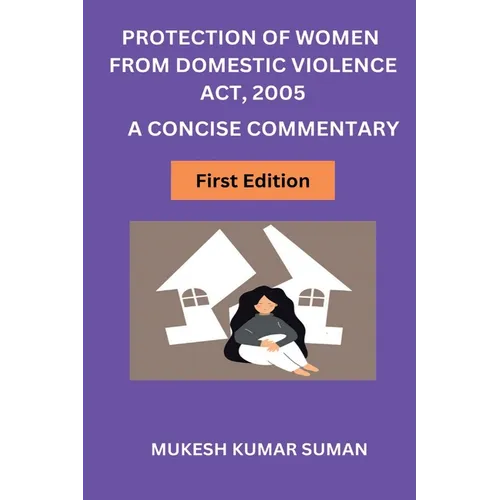Protection of Women from Domestic Violence Act, 2005