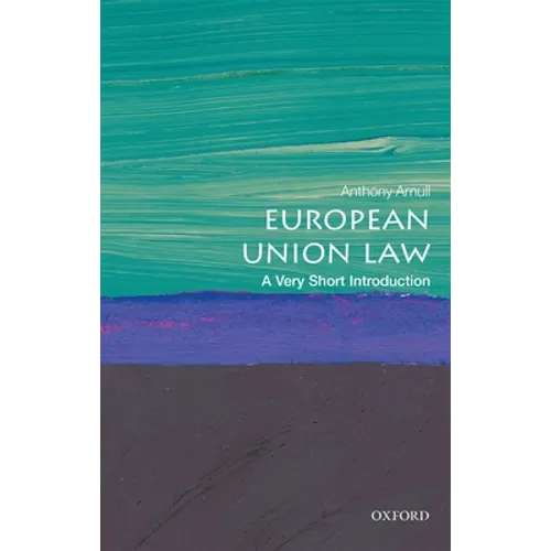 European Union Law: A Very Short Introduction