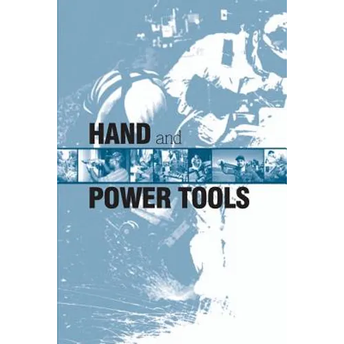 Hand and Power Tools