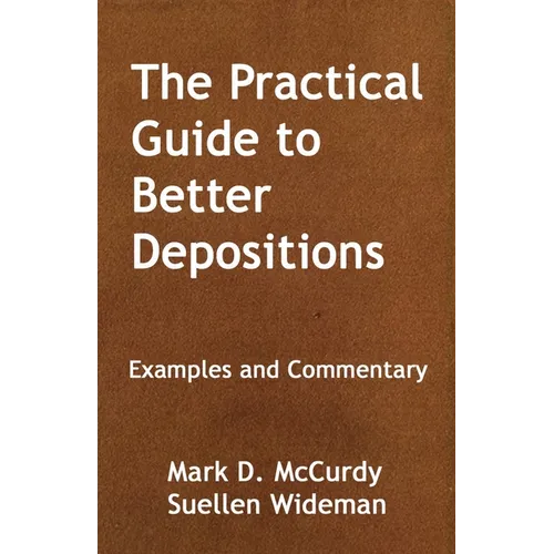 The Practical Guide to Better Deposition: Examples and Commentary