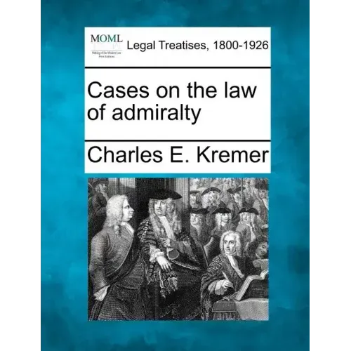 Cases on the law of admiralty